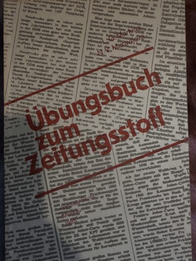 Übungsbuch zum Zeitungsstoff- Markina