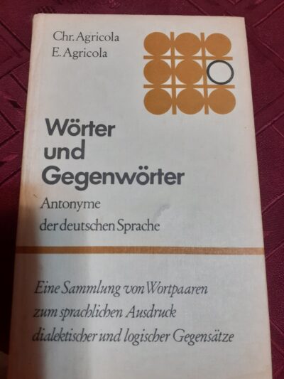 Wörter und Gegenwörter- Agricola