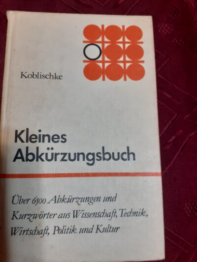 Kleines Abkürzungsbuch- Koblischke